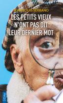 Les petits vieux n'ont pas dit leur dernier mot