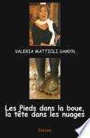 Les Pieds dans la boue, la tête dans les nuages