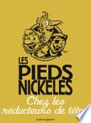Les Pieds Nickelés chez les réducteurs