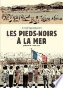 Les pieds noirs à la mer