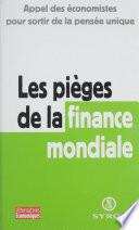Les pièges de la finance mondiale