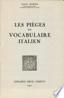 Les pièges du vocabulaire italien