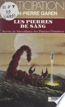 Les pierres de sang