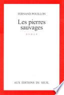 Les Pierres sauvages