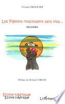 Les pigeons roucoulent sans visa