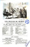 Les pilules du diable feerie en trois actes et vingt tableaux par MM. Ferdinand Laloue, Anicet Bourgeois et Laurent