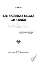 Les pionniers belges au Congo