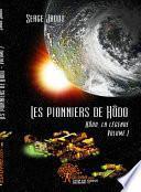 Les pionniers de Hôdo