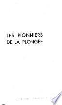 Les pionniers de la plongée