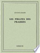 Les pirates des prairies