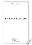 Les Pissenlits de l’exil
