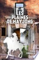 Les plaines de Mayjong