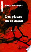 Les pleurs du corbeau