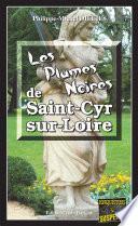 Les Plumes noires de Saint-Cyr-sur-Loire
