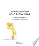 Les plus beaux manuscrits de Saint Exupéry