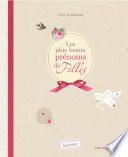 Les plus beaux prénoms de filles