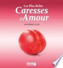 Les plus belles caresses d'amour