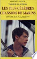 Les plus célèbres chansons de marins