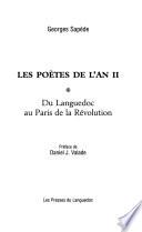 Les poètes de l'an II: Du Languedoc au Paris de la Révolution