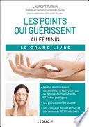 Les points qui guérissent - Au féminin