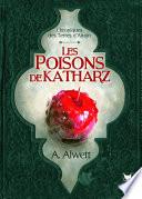 Les Poisons de Katharz