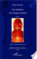 Les poissons aux longues jambes