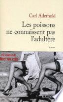 Les poissons ne connaissent pas l'adultère