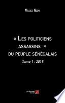 « Les politiciens assassins » du peuple sénégalais
