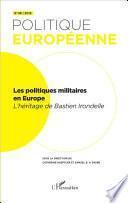 Les politiques militaires européennes