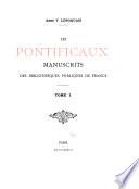 Les pontificaux manuscripts des bibliothèques publiques de France ...