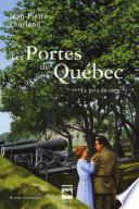 Les Portes de Québec T3