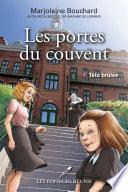 Les portes du couvent 01 : Tête brûlée