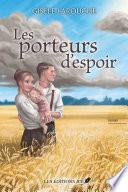 Les porteurs d'espoir