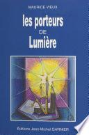 Les porteurs de lumière