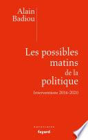 Les possibles matins de la politique