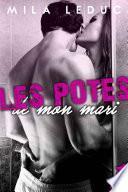 Les Potes de mon Mari - TOME 1