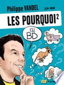 Les Pourquoi en BD - Tome 2