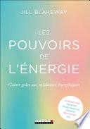 Les pouvoirs de l'énergie