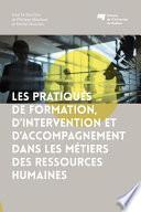 Les pratiques de formation, d'intervention et d'accompagnement dans les métiers des ressources humaines