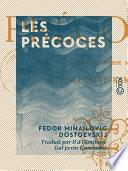 Les Précoces