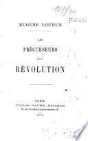 Les précurseurs de la révolution