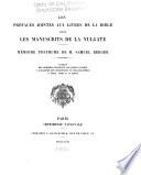 Les préfaces jointes aux livres de la Bible dans les manuscrits de la Vulgate