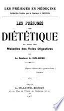 Les préjugés en diététique et dans les maladies des voies digestives