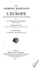 Les premiers habitants de l'Europe d'après les écrivains de l'antiquité et les travaux des linguistes