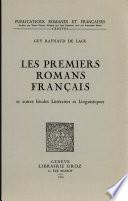 Les premiers romans français et autres études littéraires et linguistiques