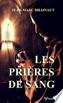 Les Prières de sang