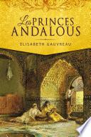 Les Princes andalous