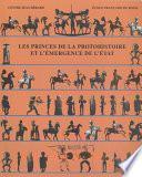 Les Princes de la Protohistoire et l'émergence de l'État