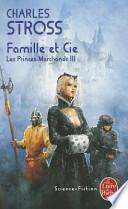 Les Princes Marchands T03 Famille Et Cie