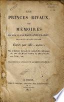 Les princes rivaux, ou: Mémoires de mistress Mary-Anne Clarke, favorite du duc d'York